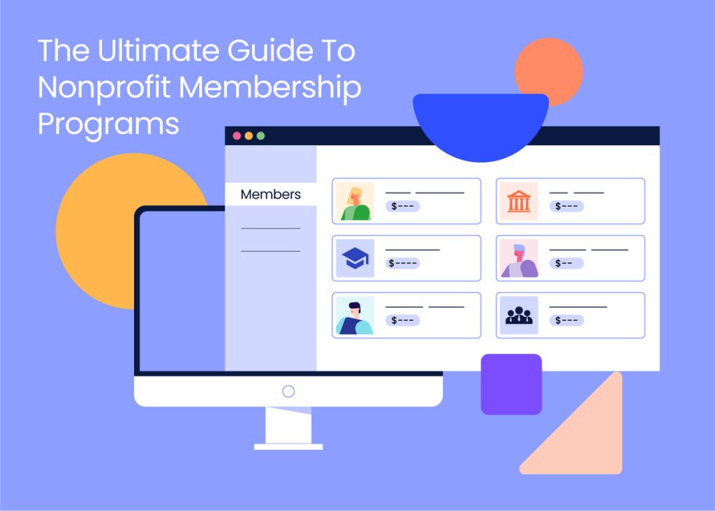 the ultimate guide to nonprofit membership programs